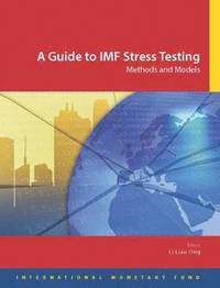 bokomslag A guide to IMF stress testing