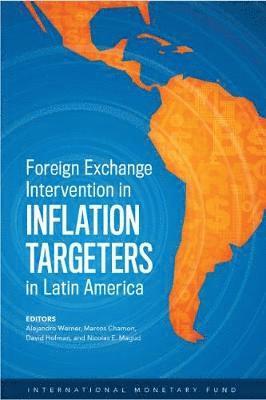 bokomslag Foreign exchange intervention in inflation targeters in Latin America