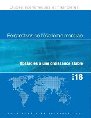 bokomslag World Economic Outlook, October 2018 (French Edition)