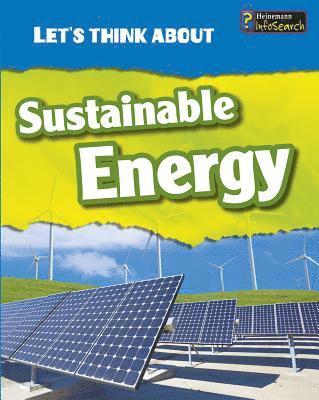 bokomslag Let's Think about Sustainable Energy