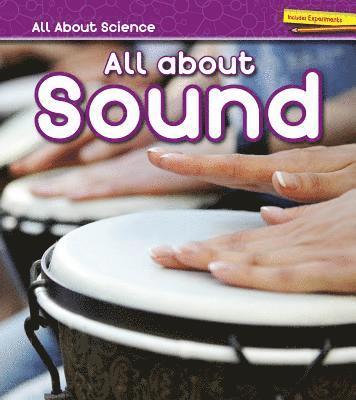 Angela Royston - All about Sound, Inbunden. Tillgänglighet: Lägg i varukorg