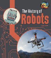 Chris Oxlade - The History of Robots, Inbunden