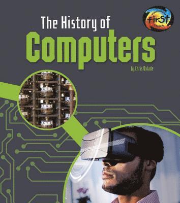 Chris Oxlade - The History of Computers, Inbunden