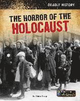 Claire Throp - The Horror of the Holocaust, Inbunden