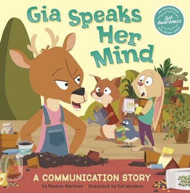 bokomslag Gia Speaks Her Mind: A Communication Story