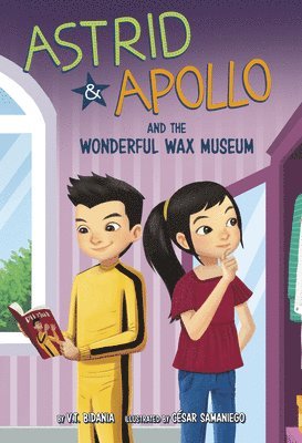 bokomslag Astrid and Apollo and the Wonderful Wax Museum