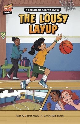 The Lousy Layup: A Basketball Graphic Novel 1