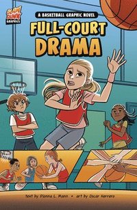 bokomslag Full-Court Drama: A Basketball Graphic Novel