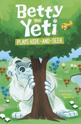 bokomslag Betty the Yeti Plays Hide-And-Seek
