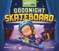 bokomslag Goodnight Skateboard