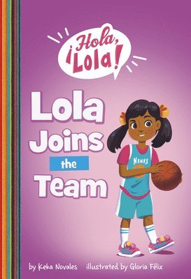 bokomslag Lola Joins the Team