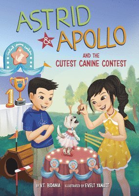 Astrid and Apollo and the Cutest Canine Contest 1