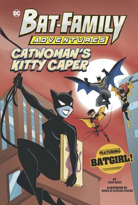bokomslag Catwoman's Kitty Caper: Featuring Batgirl!