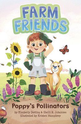 Shelli R. Johannes, Kimberly Derting - Poppy's Pollinators, Inbunden