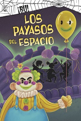 bokomslag Los Payasos del Espacio