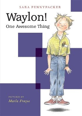 Waylon! One Awesome Thing 1