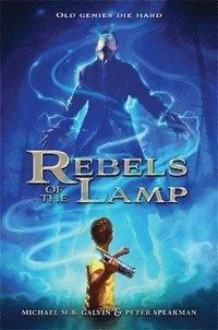 bokomslag Rebels of the Lamp