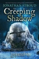 Jonathan Stroud - Lockwood & Co.: The Creeping Shadow, Inbunden