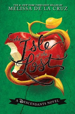 Isle Of The Lost, The: A Descendants Novel 1