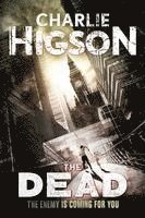 Charlie Higson - The Dead, Häftad