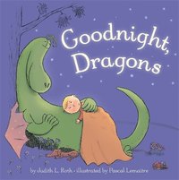 bokomslag Goodnight, Dragons