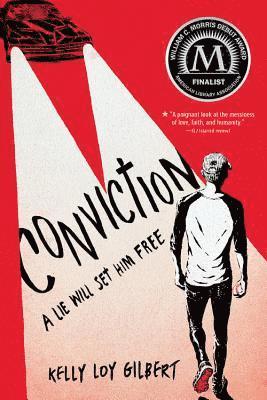 Kelly Loy Gilbert, Kelly Loy Gilbert - Conviction, Häftad