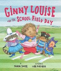 bokomslag Ginny Louise and the School Field Day