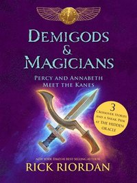 bokomslag Demigods & Magicians: Percy and Annabeth Meet the Kanes
