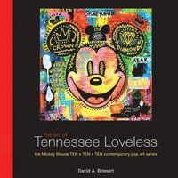bokomslag The Art of Tennessee Loveless
