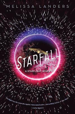 Melissa Landers - Starfall, Inbunden