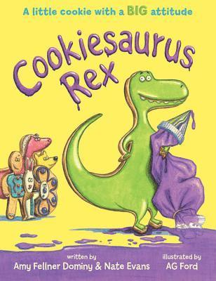 Amy Fellner Dominy, Nate Evans, Amy Fellner Dominy - Cookiesaurus Rex, Inbunden