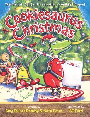 Nate Evans, Amy Fellner Dominy - Cookiesaurus Christmas, Inbunden