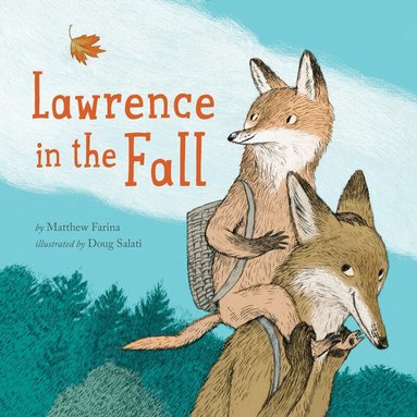 Matthew Farina - Lawrence In The Fall, Inbunden