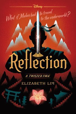 Elizabeth Lim - Reflection: A Twisted Tale, Inbunden