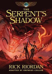 bokomslag Kane Chronicles, The, Book Three the Serpent's Shadow: The Graphic Novel (Kane Chronicles, The, Book Three)