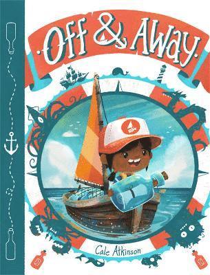 Cale Atkinson - Off & Away, Inbunden