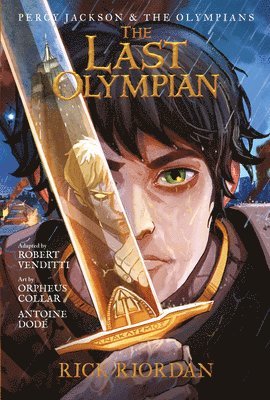 Rick Riordan - The Percy Jackson and the Olympians: Last Olympian: The Graphic Novel, Inbunden