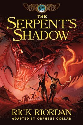bokomslag Kane Chronicles, The, Book Three: Serpent's Shadow: The Graphic Novel, The-Kane Chronicles, The, Book Three