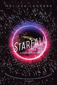 bokomslag Starfall: A Starflight Novel
