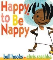 Bell Hooks - Happy to Be Nappy, Kartonnage