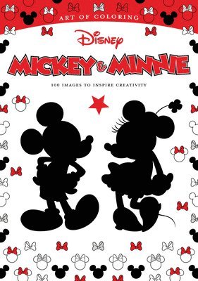 Art Of Coloring: Mickey Mouse And Minnie Mouse 100 Images To Inspire Creativity 1