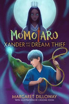Xander and the Dream Thief 1