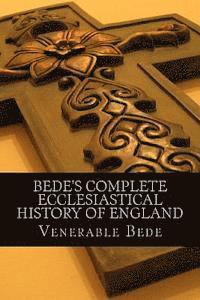 bokomslag Bede's Complete Ecclesiastical History of England