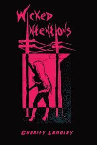 Charity Langley - Wicked Intentions, Häftad