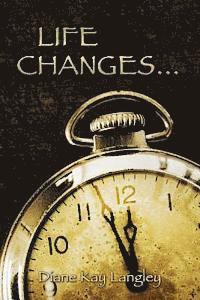 bokomslag Life Changes...