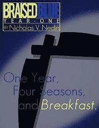 Nicholas V. Nedin - Braised Blue: Year One: Think Eat Drink, Häftad