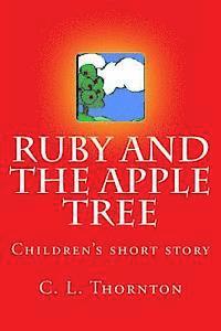 Ruby and the apple tree 1