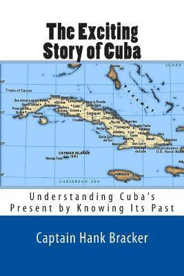 Captain Hank Bracker - Exciting Story of Cuba, Häftad