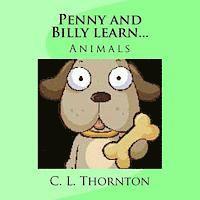 Penny and Billy learn...: Animals 1