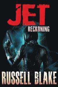 Russell Blake - JET IV - Reckoning, Häftad